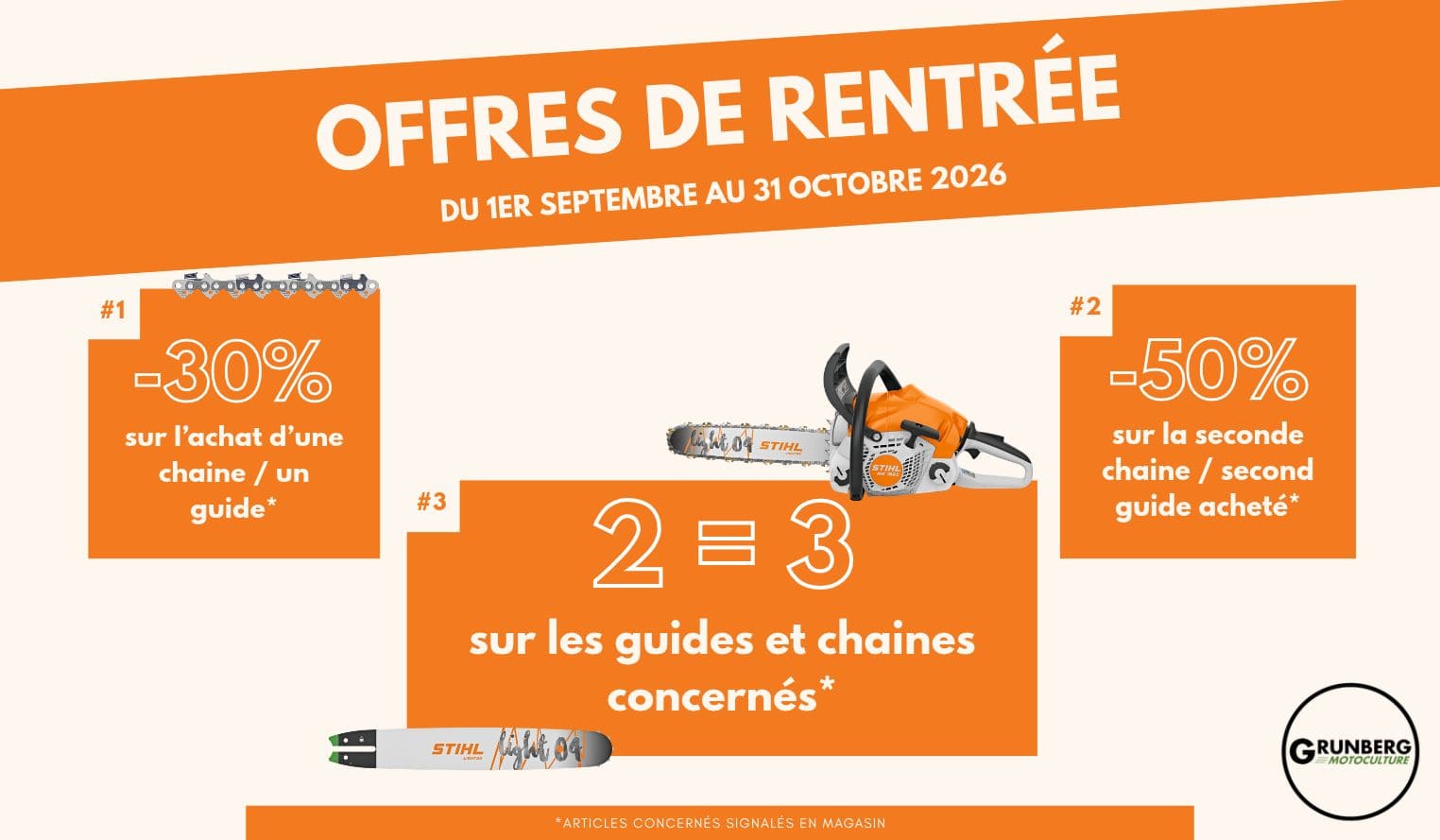 Visuel publicitaire Grunberg Motoculture pour les « Offres de rentrée » STIHL (1er septembre au 31 octobre 2026)