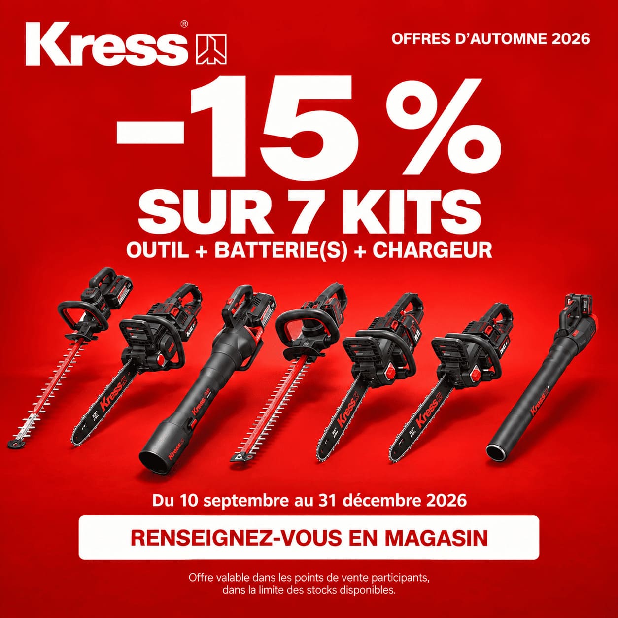 Affiche promotionnelle Kress pour les « Offres d'automne 2026 » (du 10 septembre au 31 décembre 2026), proposant une remise de -15 % sur 7 kits comprenant un outil, batterie(s) et chargeur, illustrée par une gamme de tronçonneuses, taille-haies et souffleurs sur fond rouge.